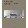 70 Ideas from Global Best Interior Design II fra New Mags